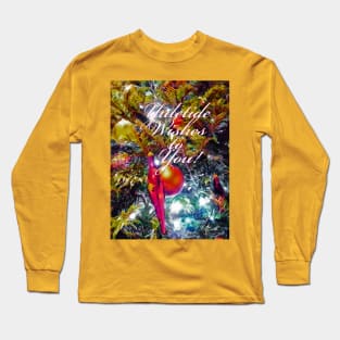 Yuletide Wishes to You! Long Sleeve T-Shirt